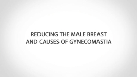 Dr. Bond on Gynecomastia